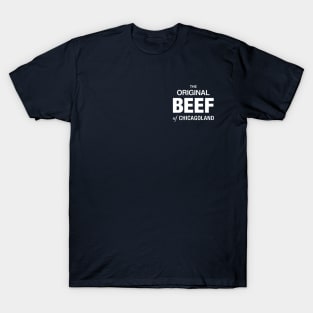 The Original Beef of Chicagoland T-Shirt